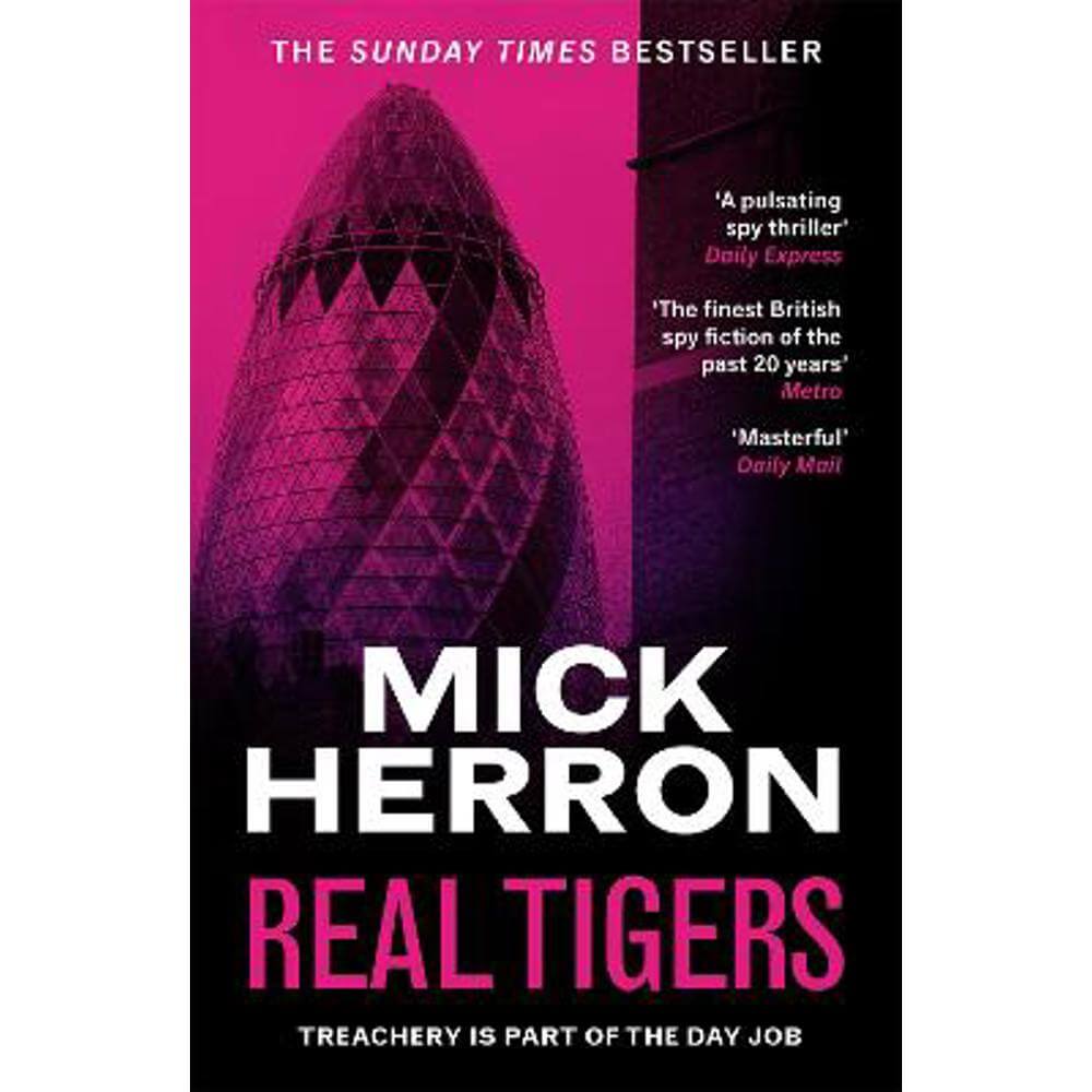 Real Tigers: Slough House Thriller 3 (Paperback) - Mick Herron